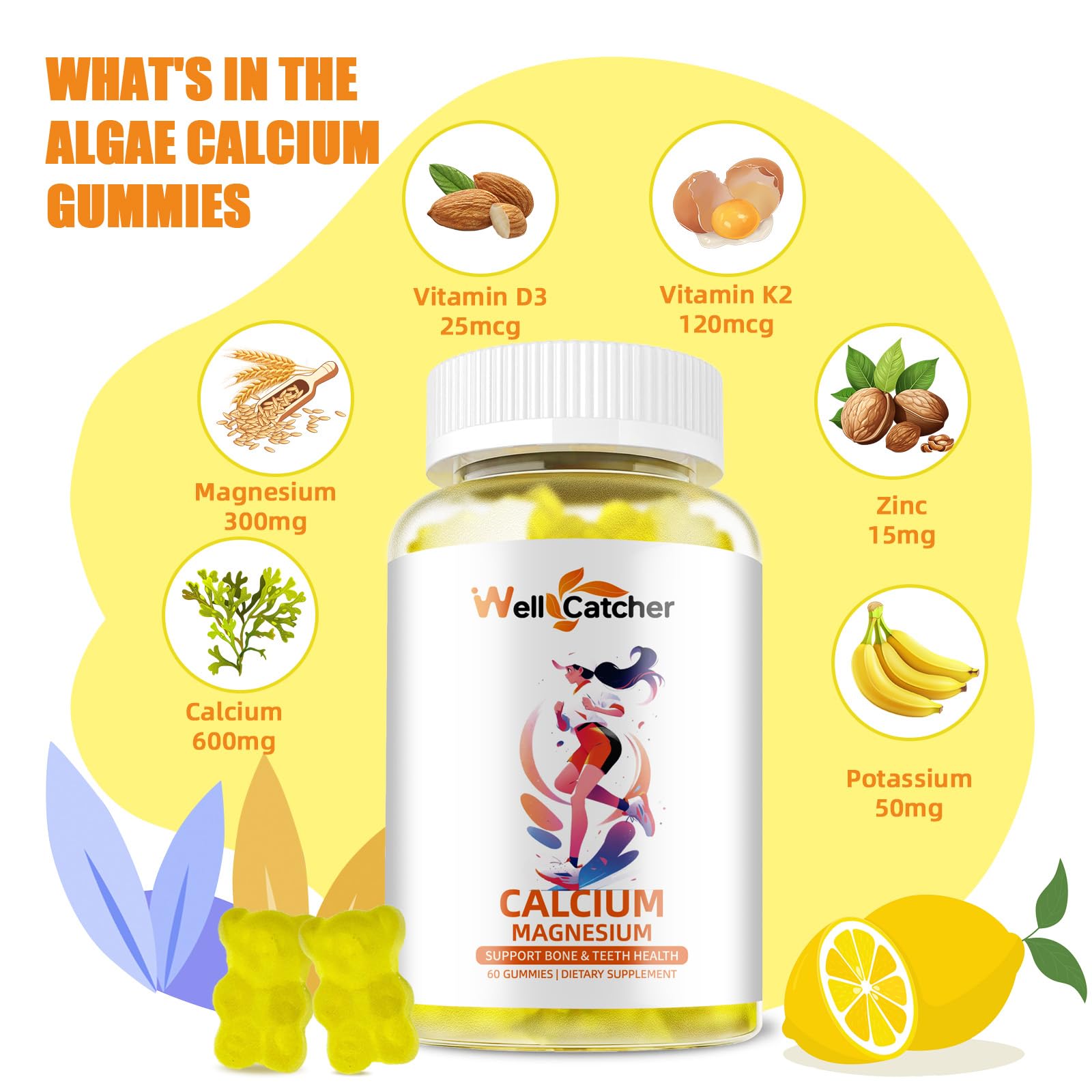 Wellcatcher Calcium Magnesium Gummies Adults Kids - Sugar Free Chewable Vegan Algae Calcium Supplements for Women Men Support Plus Bone Strength with Zinc Potassium Vitamin D3 K2 Lemon Flavor 60CT