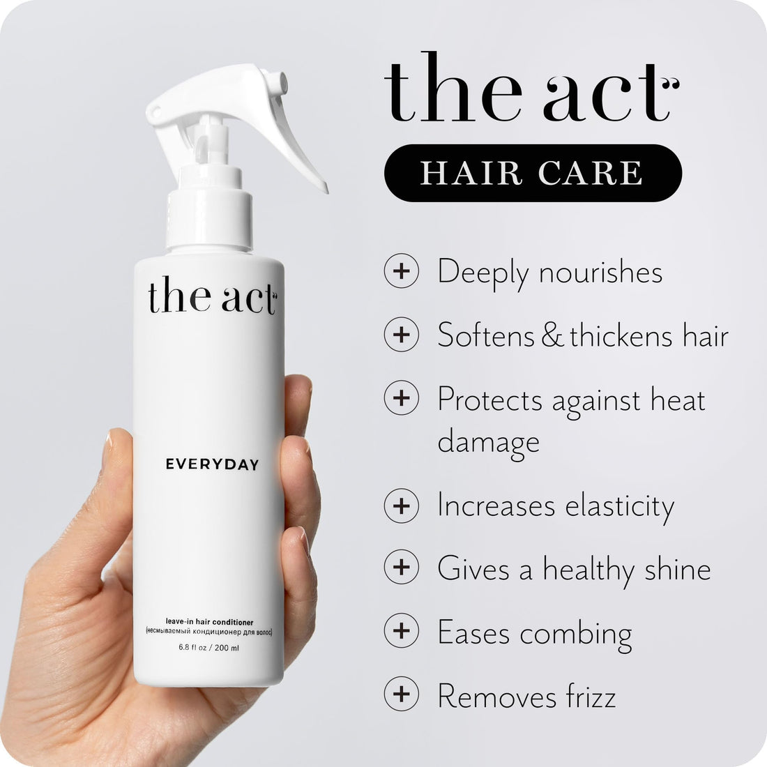 The Act Everyday Leave In Hair Conditioner Spray, Anti-Static, Nourishing, Hydrating Leave-in Cream Spray, Heat Protectant for Hair, Strengthening, Frizz Control, All Hair Types, 6.8 fl oz