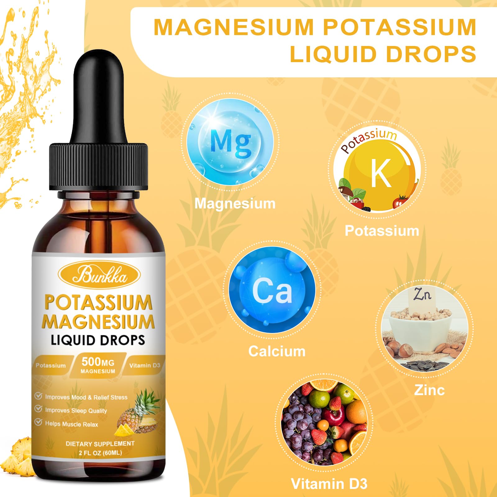 Bunkka Potassium Magnesium Supplement, Potassium Supplement with Magnesium, Calcium, Vitamin D3, Zinc, Sugar Free & Vegan Liquid Drops for Leg Cramps, Energy, Metabolism, for Adult and Kid