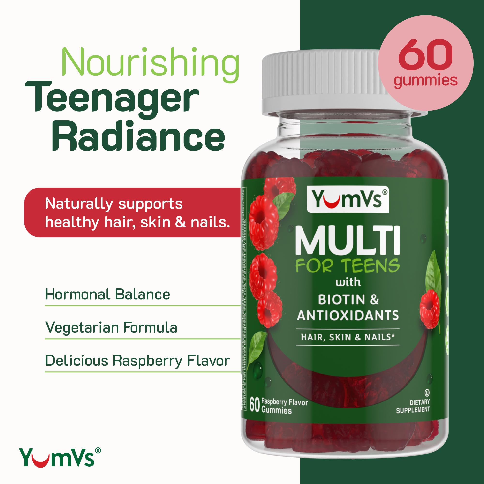 YumVs Teen Multivitamin Gummies with Biotin and Antioxidants - Raspberry Flavor - Hair Skin Nails Support - Vegetarian Kosher Teen Vitamins for Boys and Girls 12-17 - Teen Gummy Vitamins (60 Count)