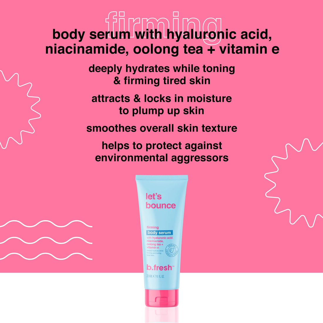 B.TAN Daily Moisturizing Body Lotion | Let's Bounce Firming Body Serum - Tightening & Hydrating Dry Skin with Skincare like Hyaluronic Acid, Niacinamide, Oolong Tea + Vitamin E, 8 Fl Oz