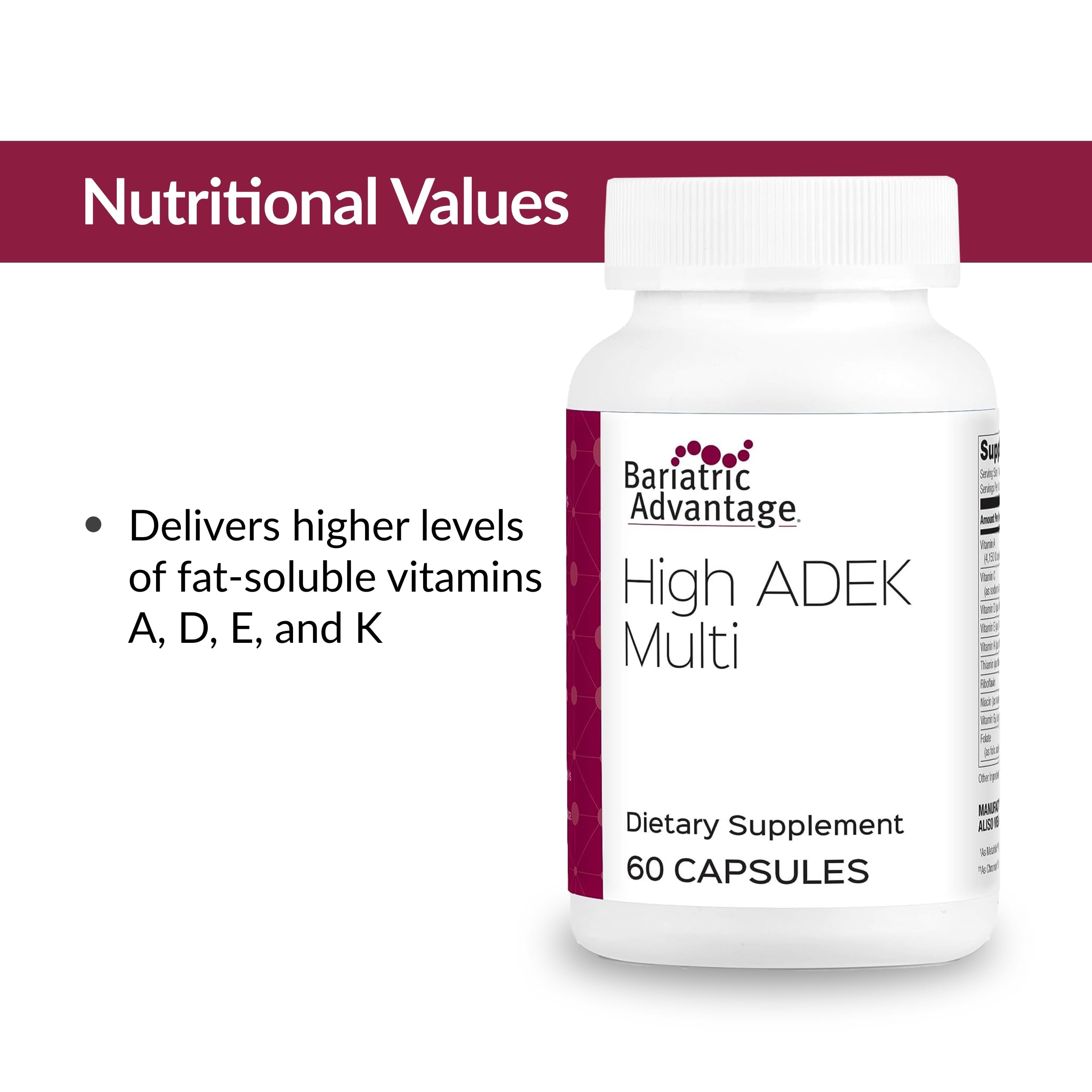 Bariatric Advantage High ADEK Multi - for Bariatric Surgery Patients - Multivitamin with Vitamins A, D, E, K & Trace Minerals - 100%+ DV of ADEK - 60 Capsules