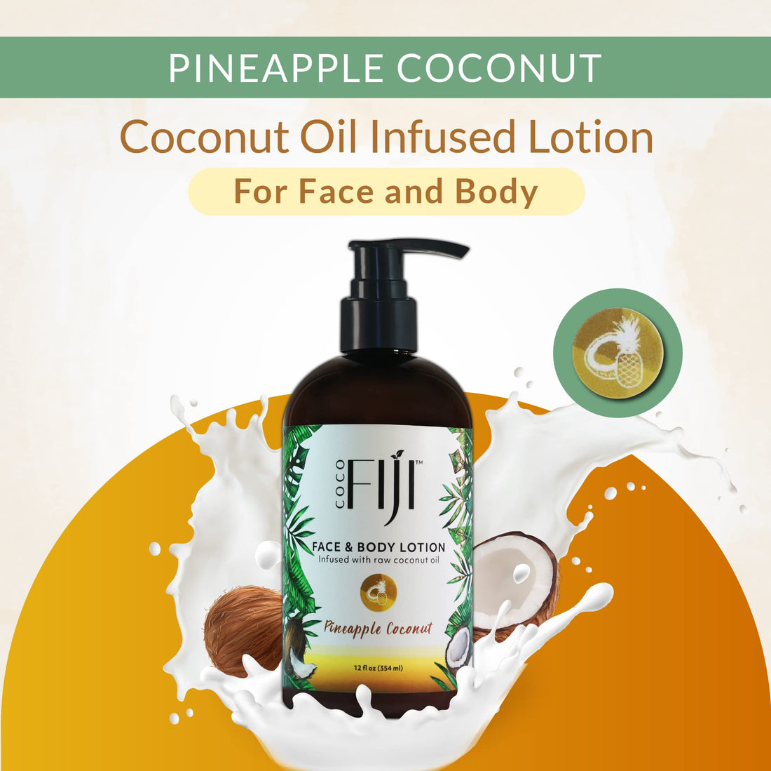 Organic Fiji Nourishing Face & Body Lotion, Pineapple Coconut, 12-Ounces by Organic Fiji