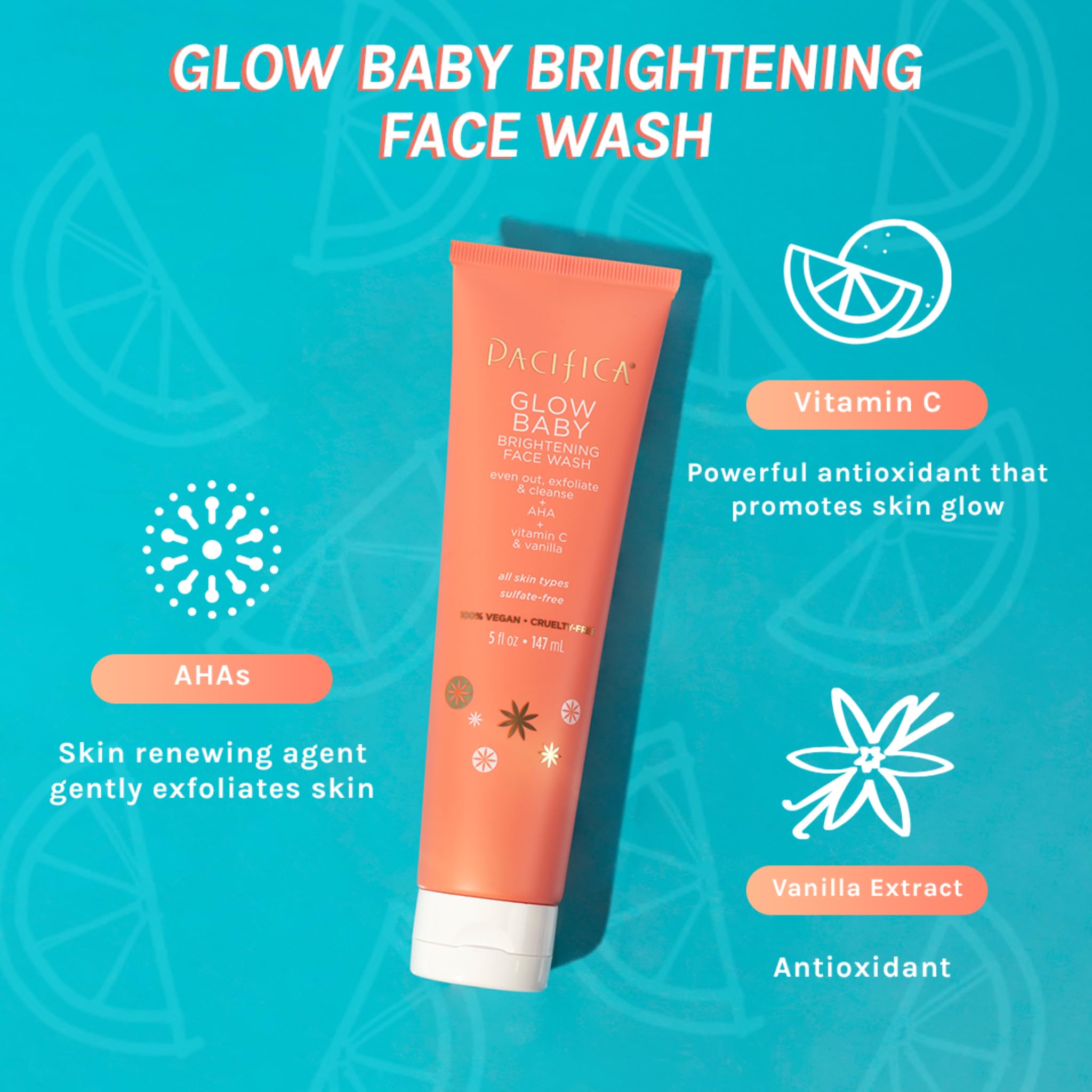 Pacifica Beauty Glow Baby Brightening Daily Face Cleanser | Exfoliate and Cleanse | Vitamin C, AHA, Vanilla | For All Skin Types | Sulfate and Paraben Free | Vegan and Cruelty Free | Clean Skin Care