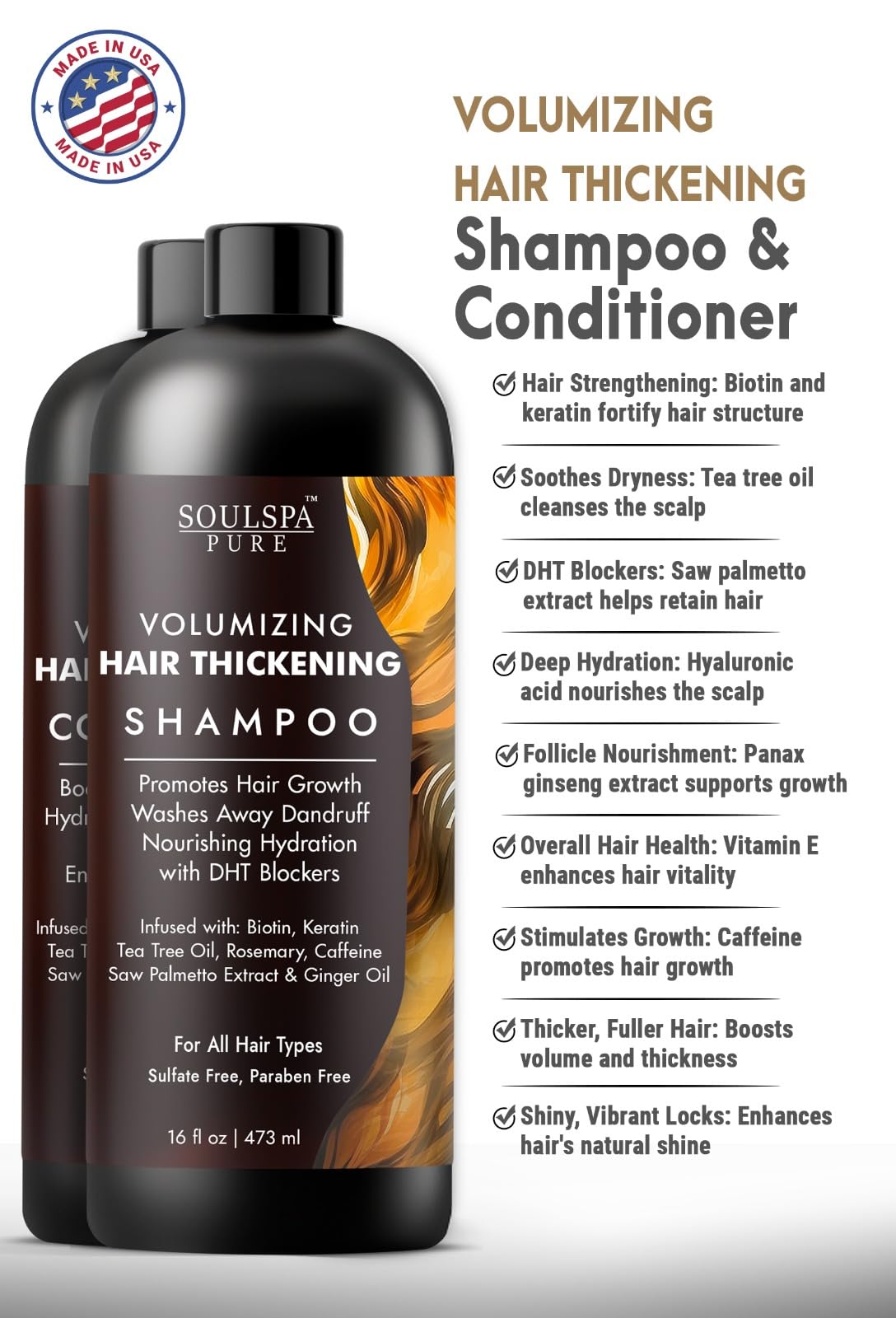 SOULSPA PURE Hair Thickening Shampoo and Conditioner Set - Volumizing & Growth Support with DHT Blockers, Biotin, Keratin, Tea Tree Oil, Caffeine, Saw Palmetto Extract - Men & Women - 16 fl oz Each