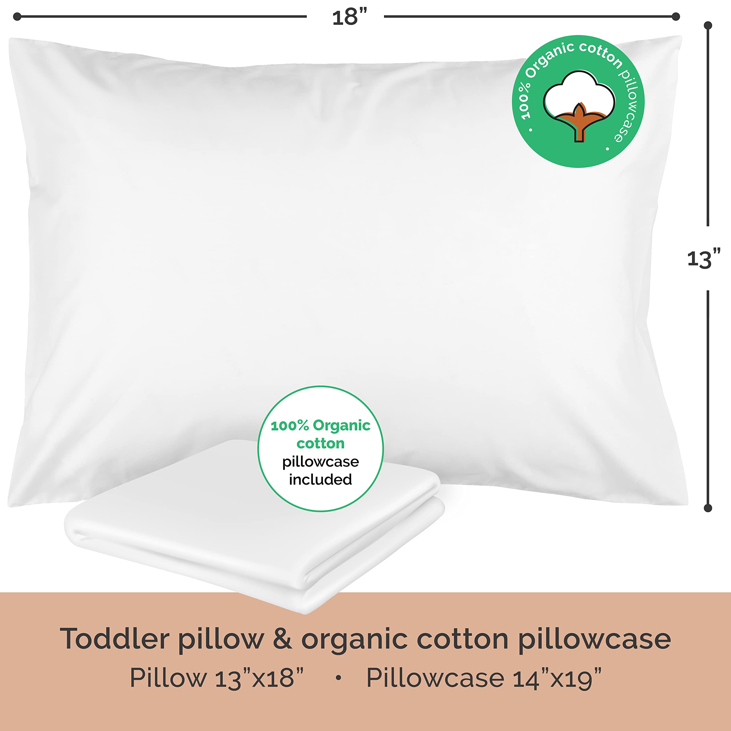 Toddler Pillow with Pillowcase - 13x18 Soft Organic Cotton Toddler Pillow for Sleeping - Washable Nap Pillow - Travel Pillow for Kids - Toddler Sleeping Pillow Toddler Bedding (White)
