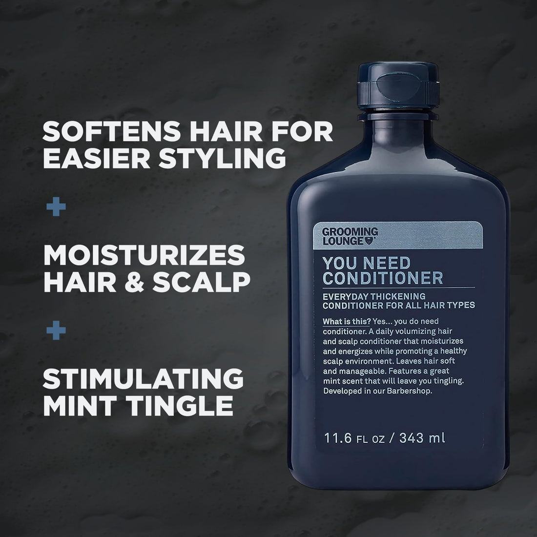 Grooming Lounge You Need Conditioner 11.6 oz