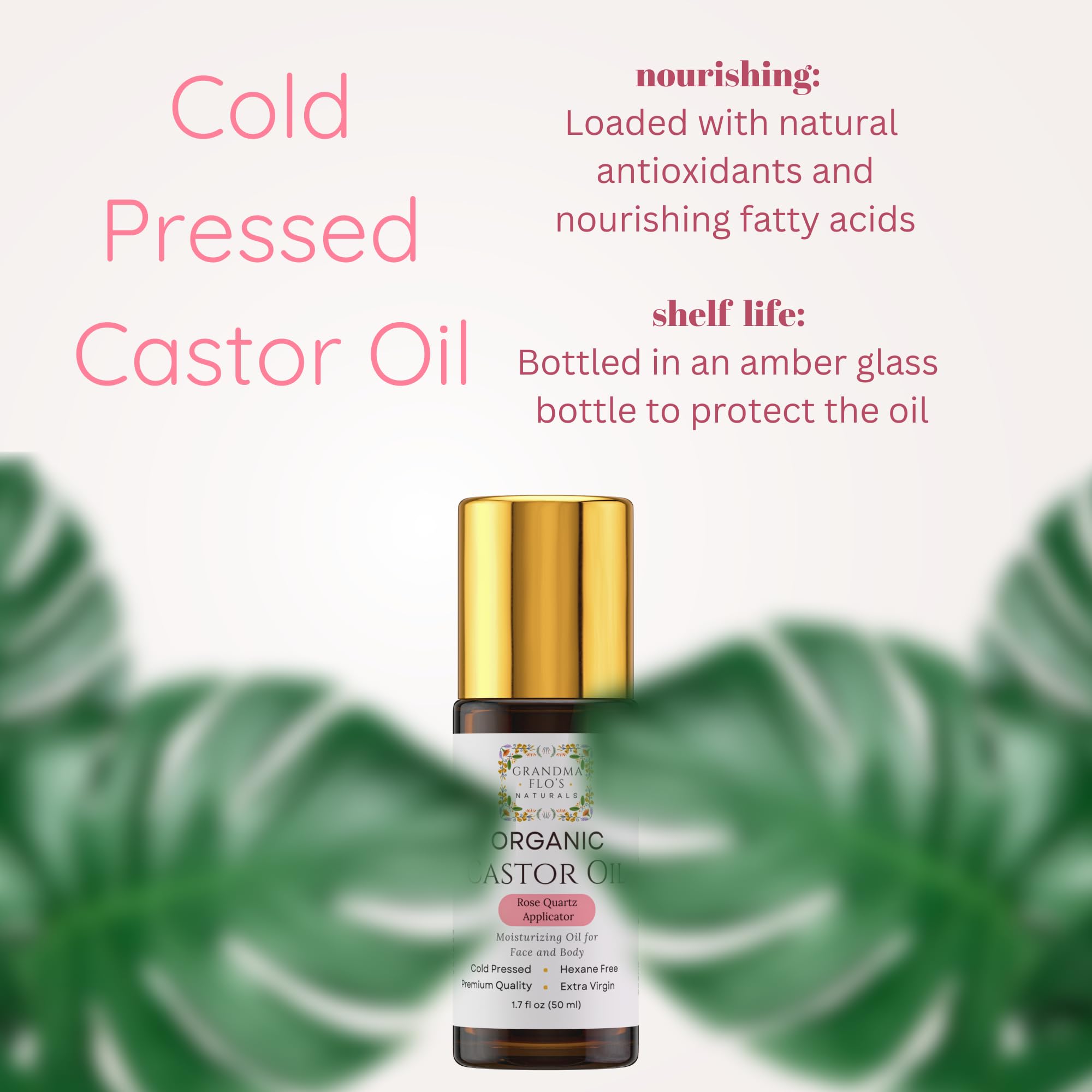 Grandma Flo's Naturals Organic Castor Oil with Rose Quartz Roll On For Face and Body - Glass Bottle, Cold Pressed, Hexane Free, Unrefined - Stimulate Hair Growth, Moisturize Skin