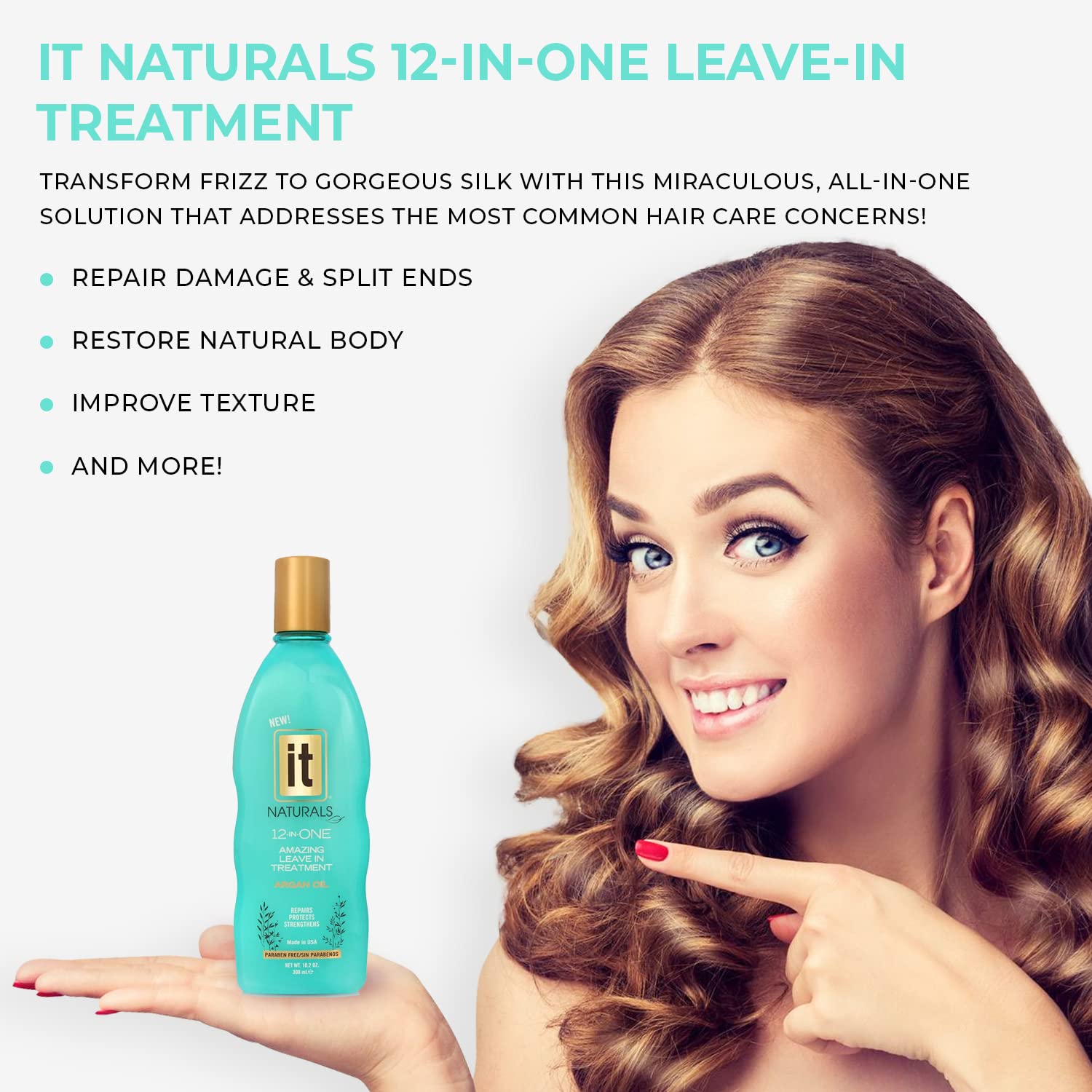 IT Naturals 12-in-ONE Amazing Leave In Treatment with Argan Oil, 10.2oz | Repairs, Protects & Strengthen Hairs | Protects from Split Ends and Breakage | Improves Hair Texture | Paraben Free