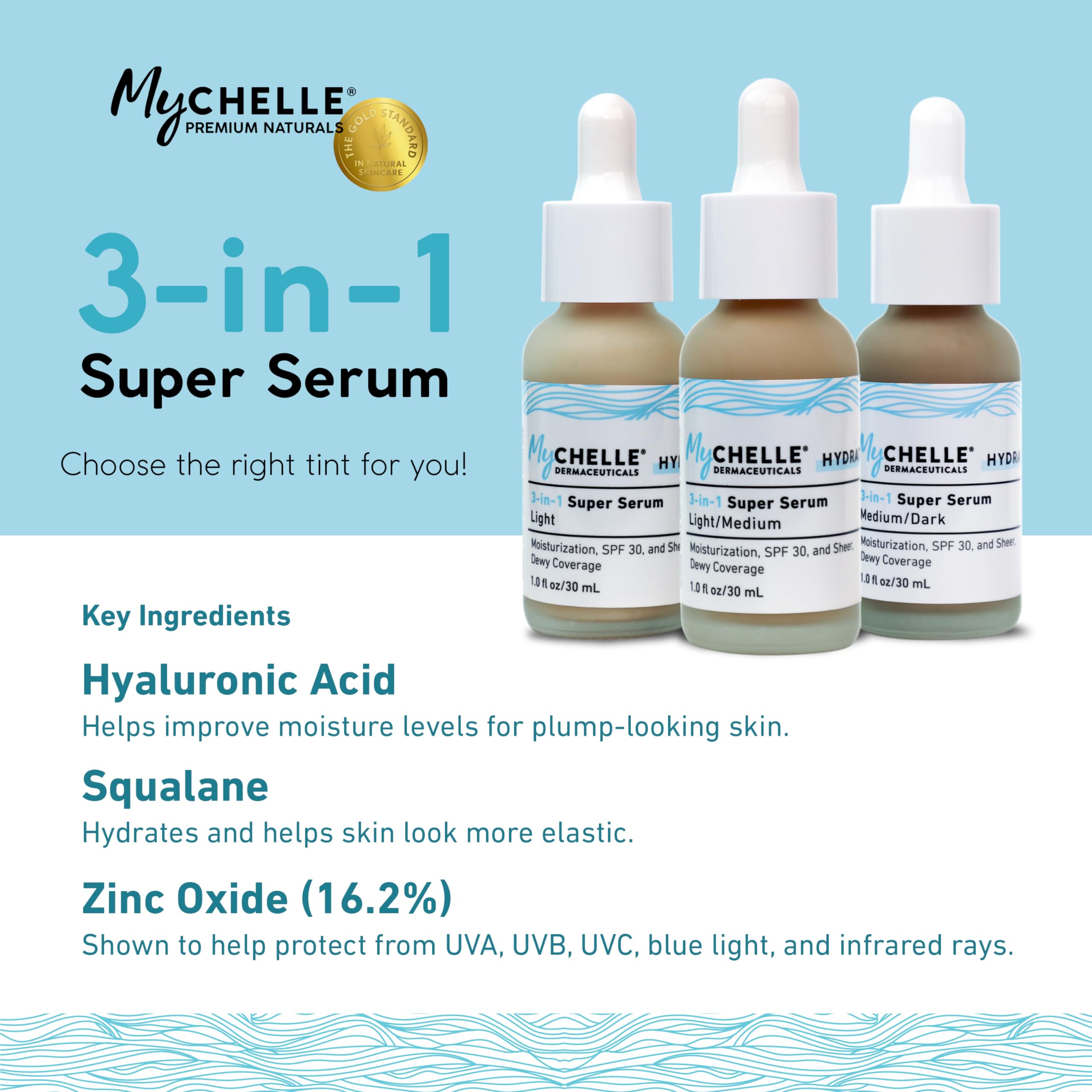 MyCHELLE Light/Medium 3-in-1 Super Serum, 1 oz