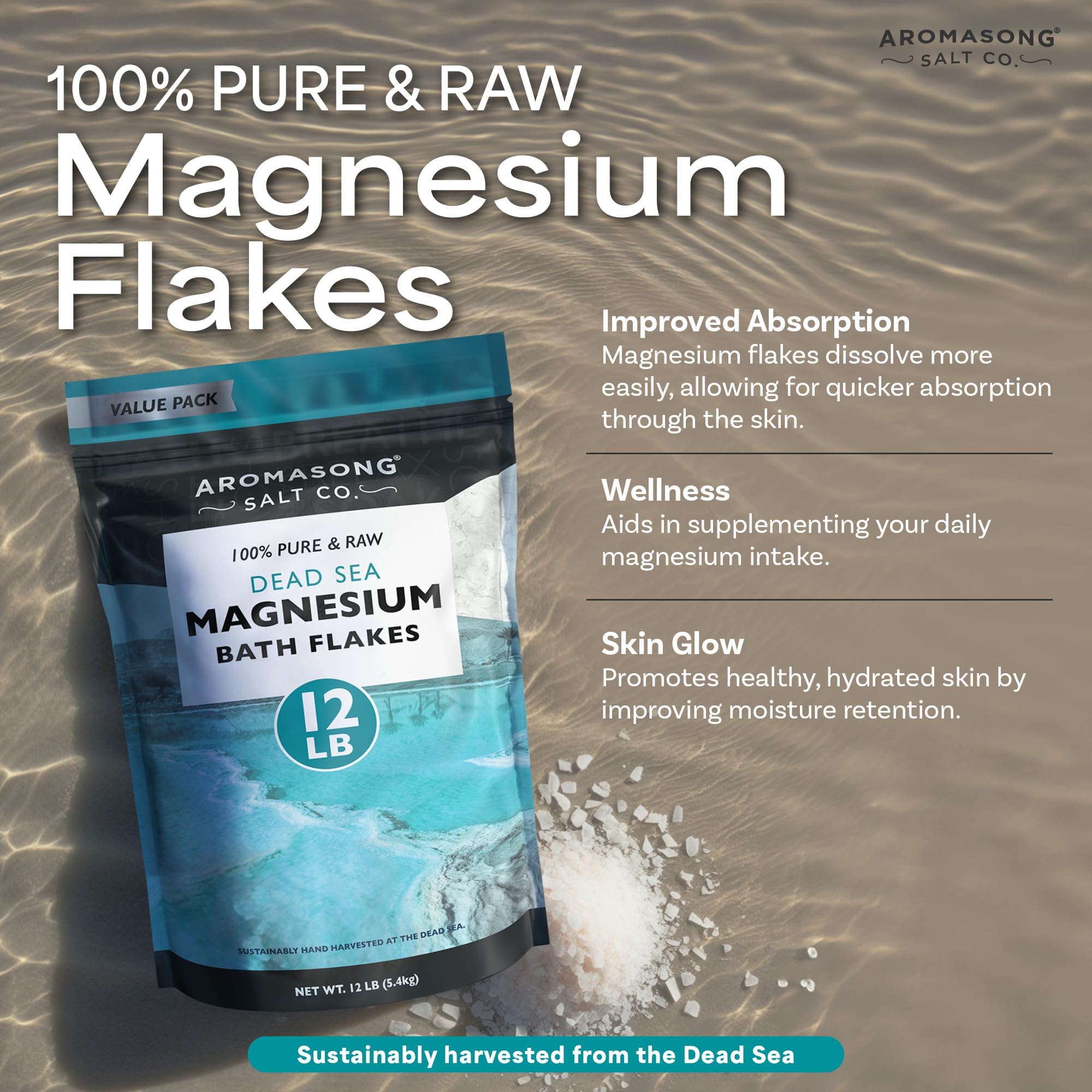 Aromasong Magnesium Flakes from The Dead Sea, 12 LB Resealable Pack - Muscle Relaxing Magnesium Chloride Bath Salts Soak for Headaches, Stress & Leg Discomfort. (Packaging May Vary)