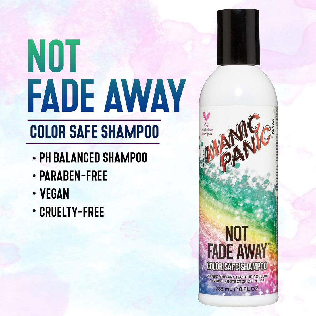 MANIC PANIC Not Fade Away Color Safe Shampoo for Women & Men – Sulfate-Free, Cruelty-Free & Vegan Shampoo for Color Treated Hair – pH Balanced With Nourishing Sunflower & Herbal Extracts (8oz)