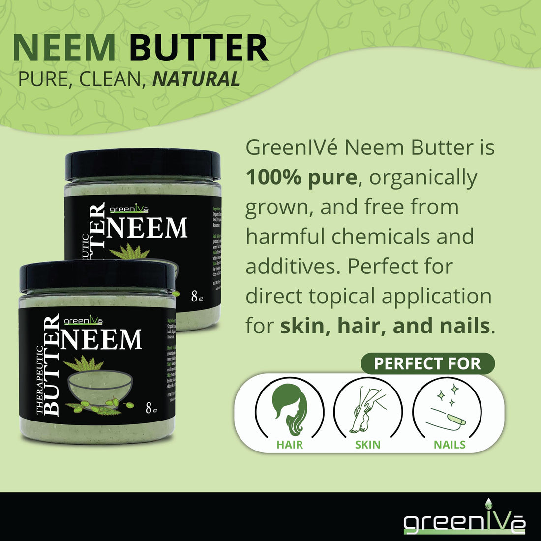 GreenIVe - Neem Butter - Body Butter - All Natural - Soothing - Moisturizing - Exclusively on Amazon (8 Ounce)