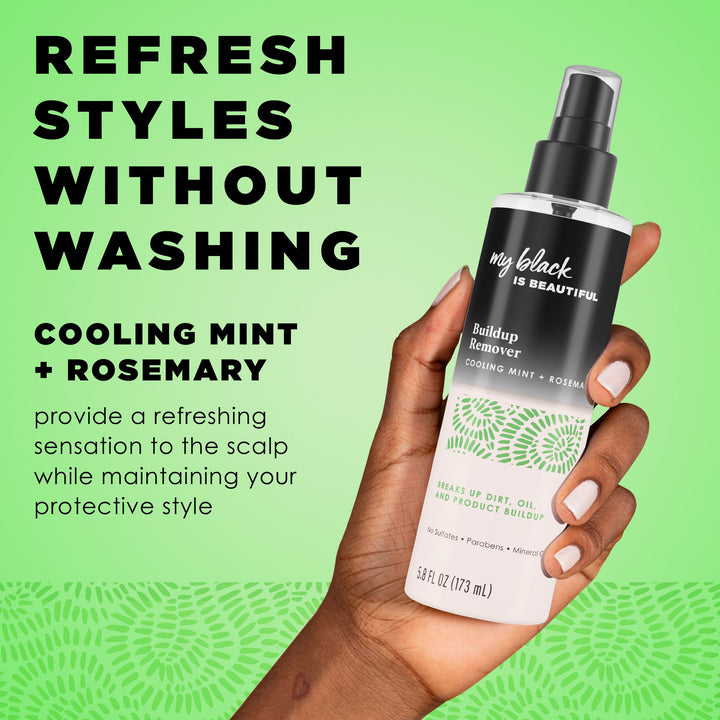 MY BLACK IS BEAUTIFUL Buildup Remover, Cleans Scalp Between Washes, For Coily Hair and Protective Styles, For Daily Use or Pre Shampoo, Scalp Treatment, Sulfate Free, Rosemary and Mint, 5.8 fl oz