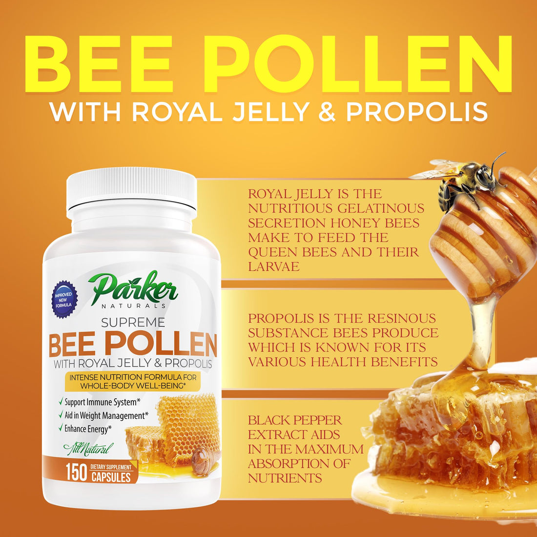 Parker Naturals Supreme Bee Pollen Capsules, 3520 mg Royal Jelly, Bee Pollen and Propolis Capsules, Natural Supplement for Adults, 150 Count