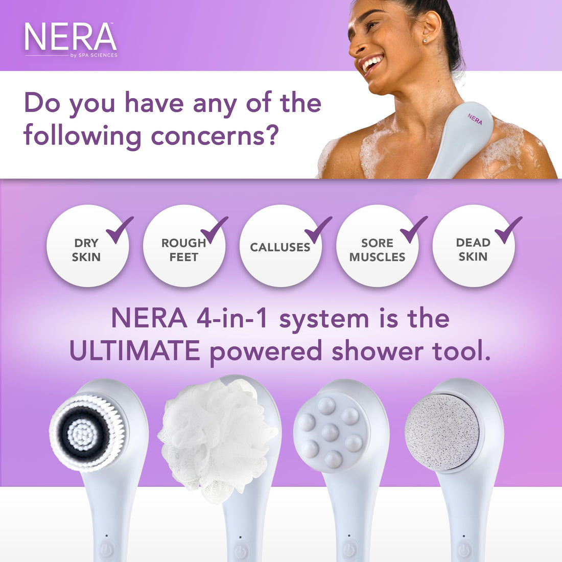 Spa Sciences NERA Shower Body Brush - 4-in-1 Multifunction Treatment - for Improved Exfoliation, Cleansing, Massaging - Includes Body Brush, Loofah, Pumice Stone, Massage Head - All Skin Types