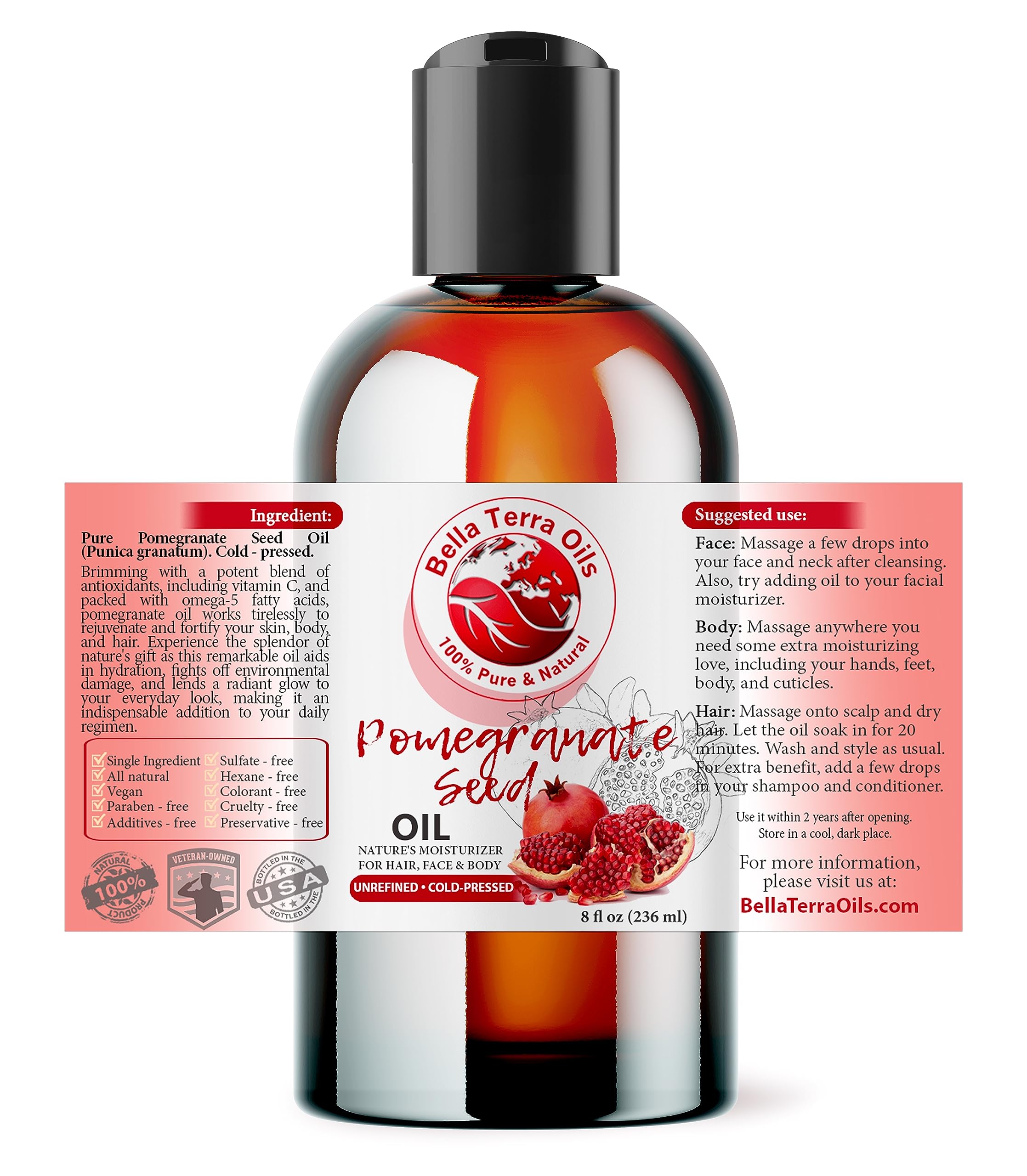 Bella Terra Oils New Pomegranate Seed Oil. 8Oz. Cold-Pressed. Unrefined. Organic. 100% Pure. Rich In Antioxidants. Hexane-Free. Rejuvenates Skin. Softens Hair. Natural Moisturizer. For Hair, Skin,