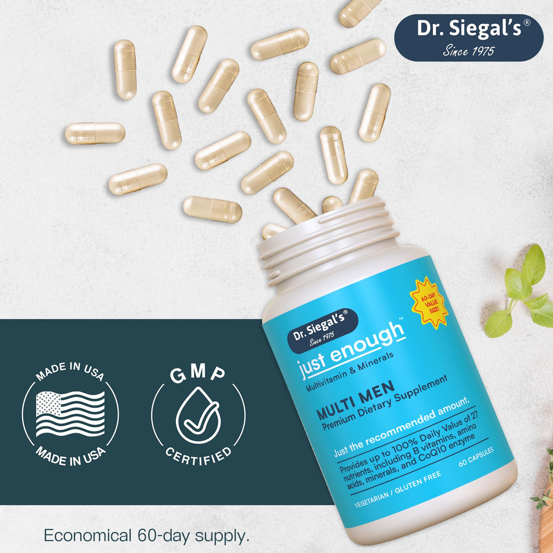 Dr. Siegal's Just Enough Multivitamins for Men - 60 Capsules - 60 Servings Vegetarian Multivitamin for Men Capsules - Men's Daily Multivitamin - Mens Multivitamins & Multi Minerals Supplement
