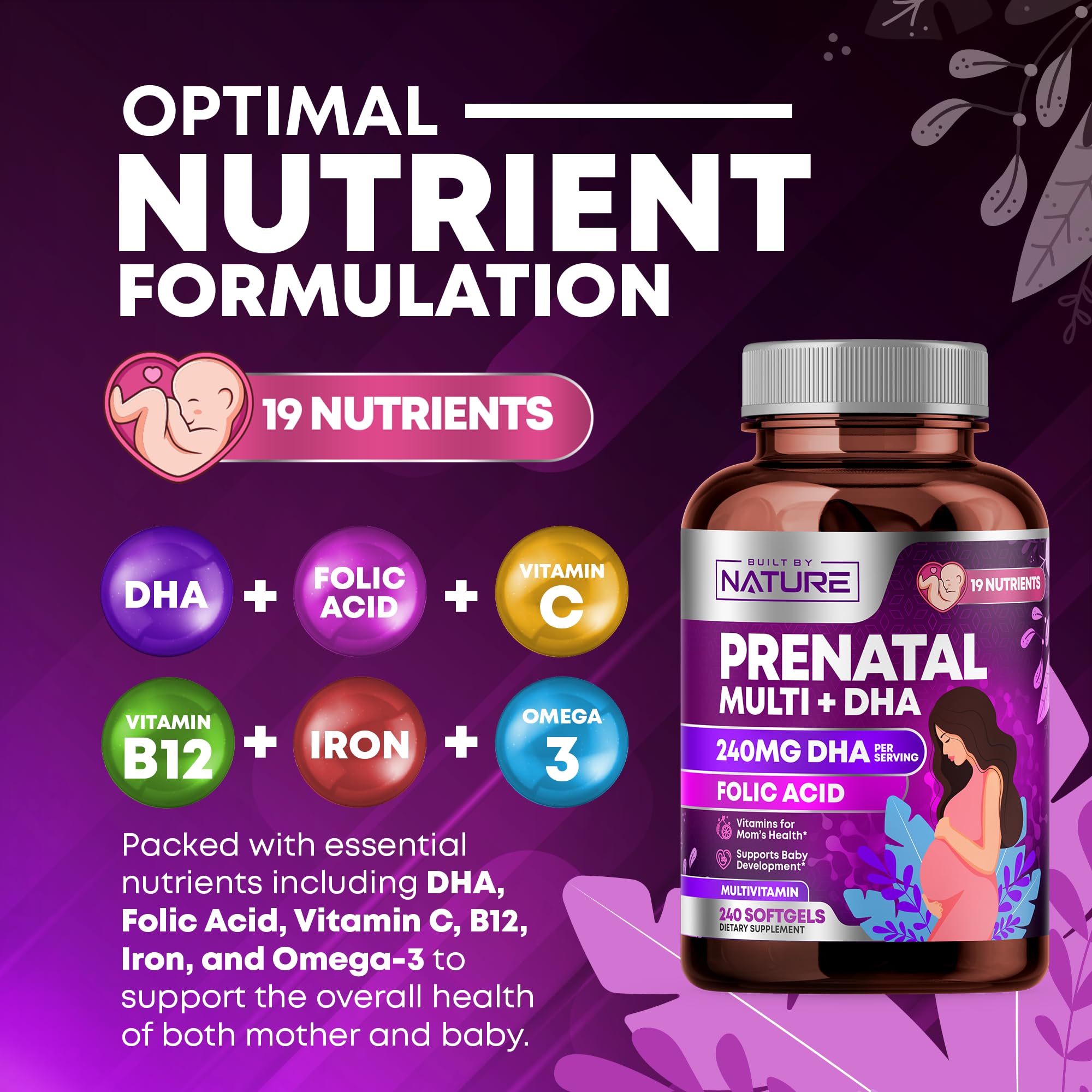 Prenatal Vitamins for Women - Multivitamin with DHA, Folic Acid, Vitamin C, B12, Iron & Omega-3 - Before, During & Post Pregnancy Supplement for Healthy Growth & Brain Development - 240 Softgels