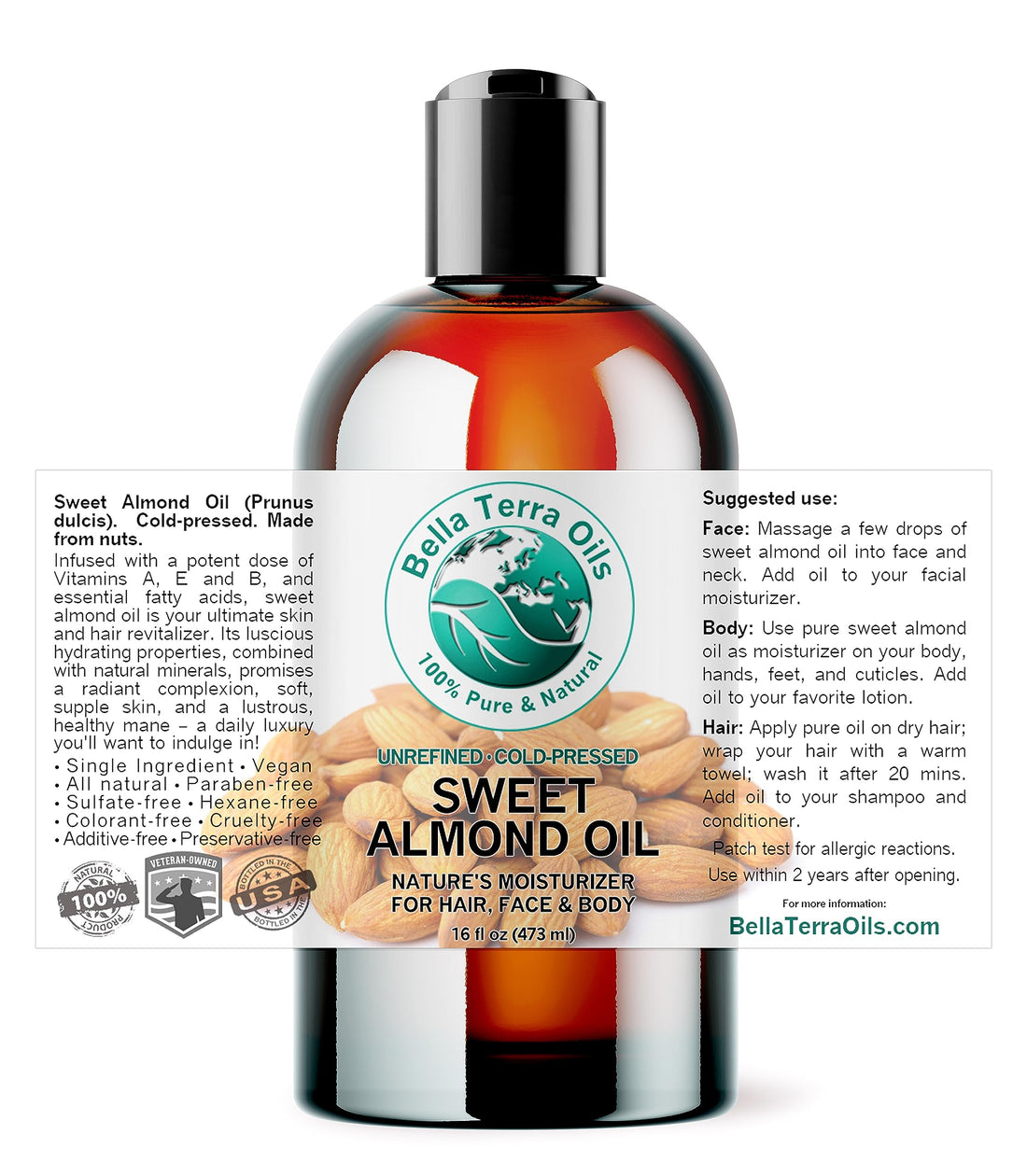 Bella Terra Oils - Organic Sweet Almond Oil 16 oz - Harnessing Almond’s Rich Vitamin A & B Profile, Cold-Pressed, Ideal for Radiant Skin