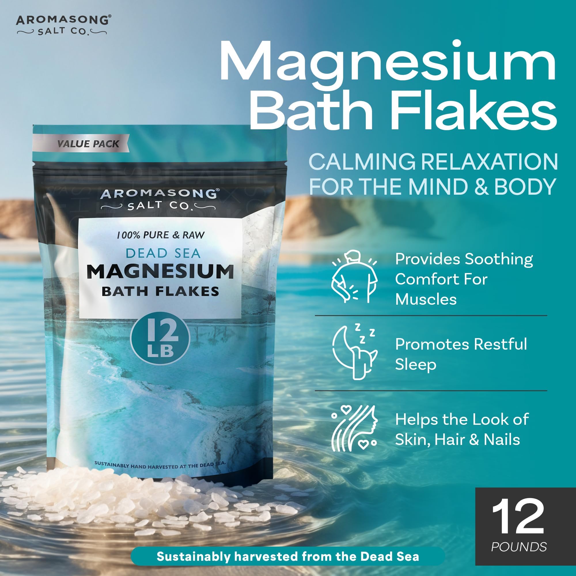 Aromasong Magnesium Flakes from The Dead Sea, 12 LB Resealable Pack - Muscle Relaxing Magnesium Chloride Bath Salts Soak for Headaches, Stress & Leg Discomfort. (Packaging May Vary)