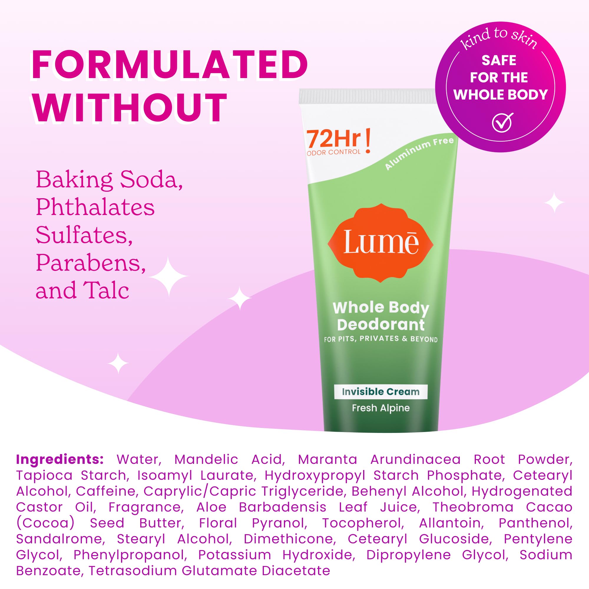 Lume Whole Body Deodorant - Invisible Cream Tube - 72 Hour Odor Control - Doctor Developed - Aluminum Free, Baking Soda Free and Skin Loving - 3.0 Ounce (Fresh Alpine)