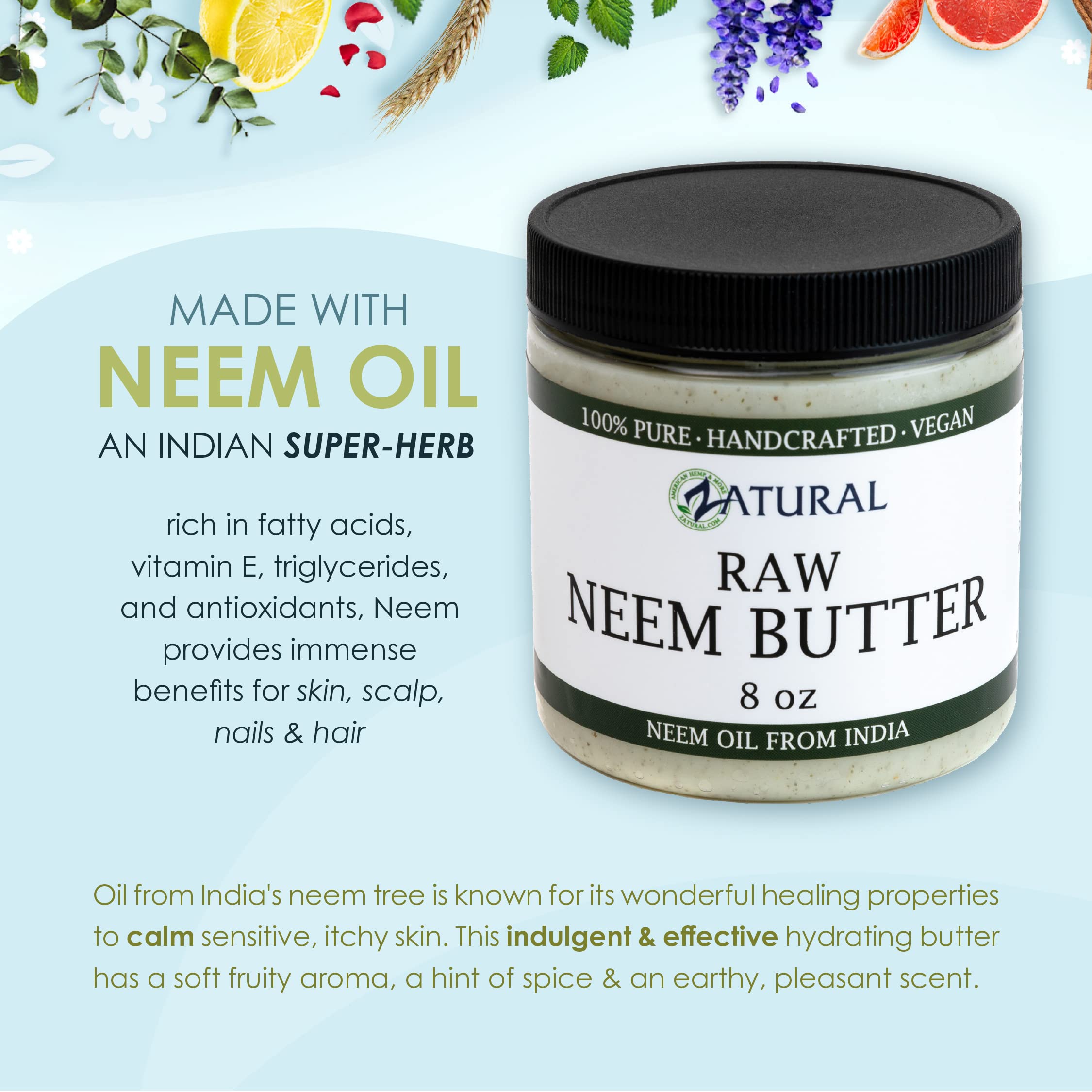 Naked Neem Organic Neem Butter with Organic Neem Oil, Extract and Leaf Calm Sensitive Skin, Itchy Skin and More Handcrafted in Small Batches, 8 oz.
