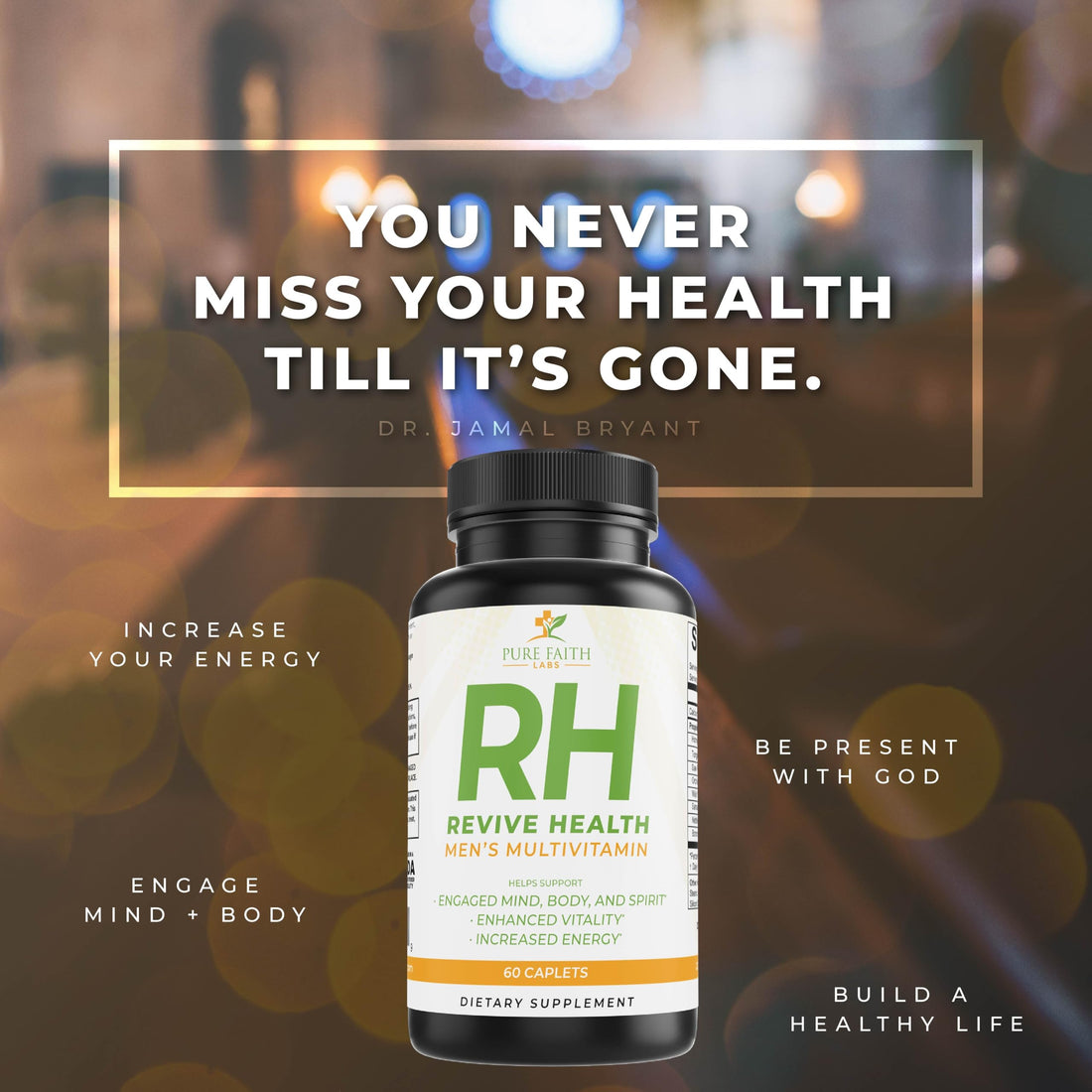 Pure Faith Labs Revive Health Men's Multivitamin | Engaged Mind, Body & Spirit | Enhanced Vitality & Energy | Dr. Jamal Bryant Recommended | Gluten-Free, Made in USA (60 Caplets)