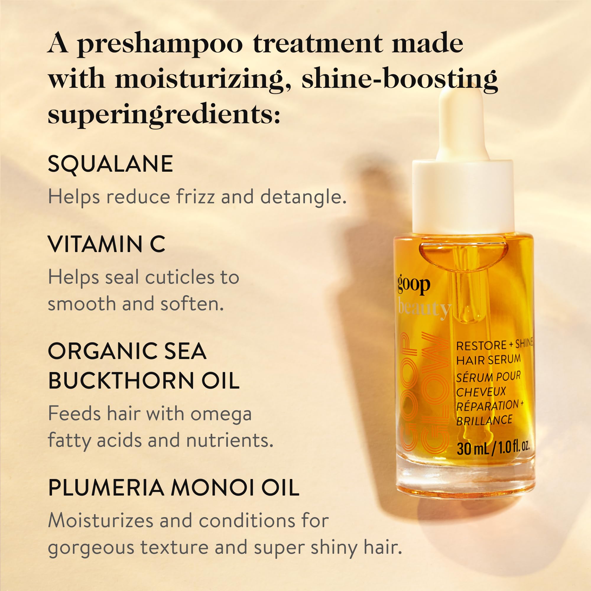 goop Beauty Hair Serum | Moisturizer for Frizz & Dryness | Vitamin C, Sea Buckthorn, and Plumeria Monoi Oil | Detangler to Help Shine & Texture | Paraben and Silicone Free | 1 fl oz
