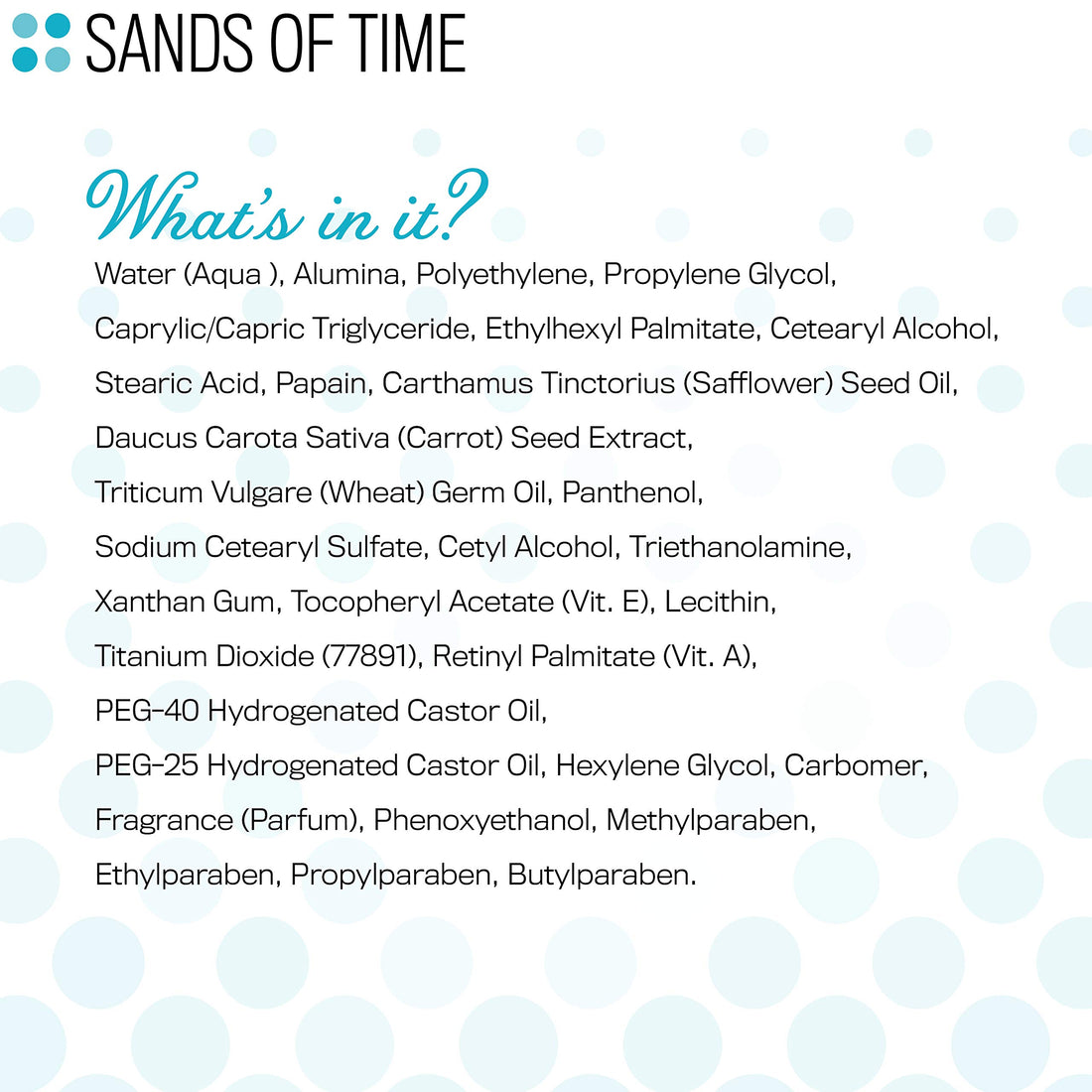 Instantly AgelessTM Sands of Time