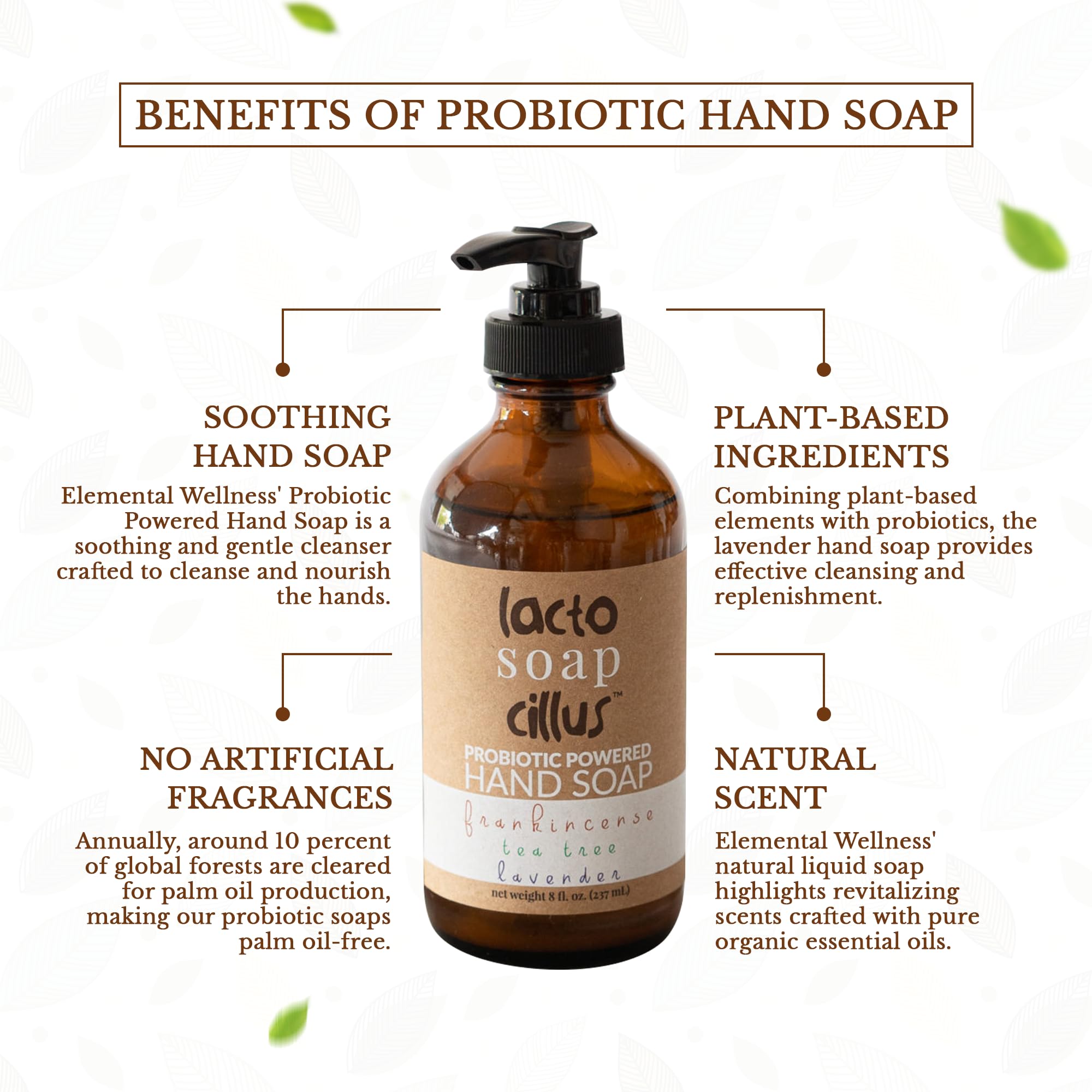 Elemental Wellness, Liquid Hand Soap - Lactosoapcillus Probiotic Soap - Natural, Vegan, and Moisturizing Hand Soap - Frankincense, Tea Tree & Lavender Essential Oil Scent - Palm Oil Free (8 fl oz)