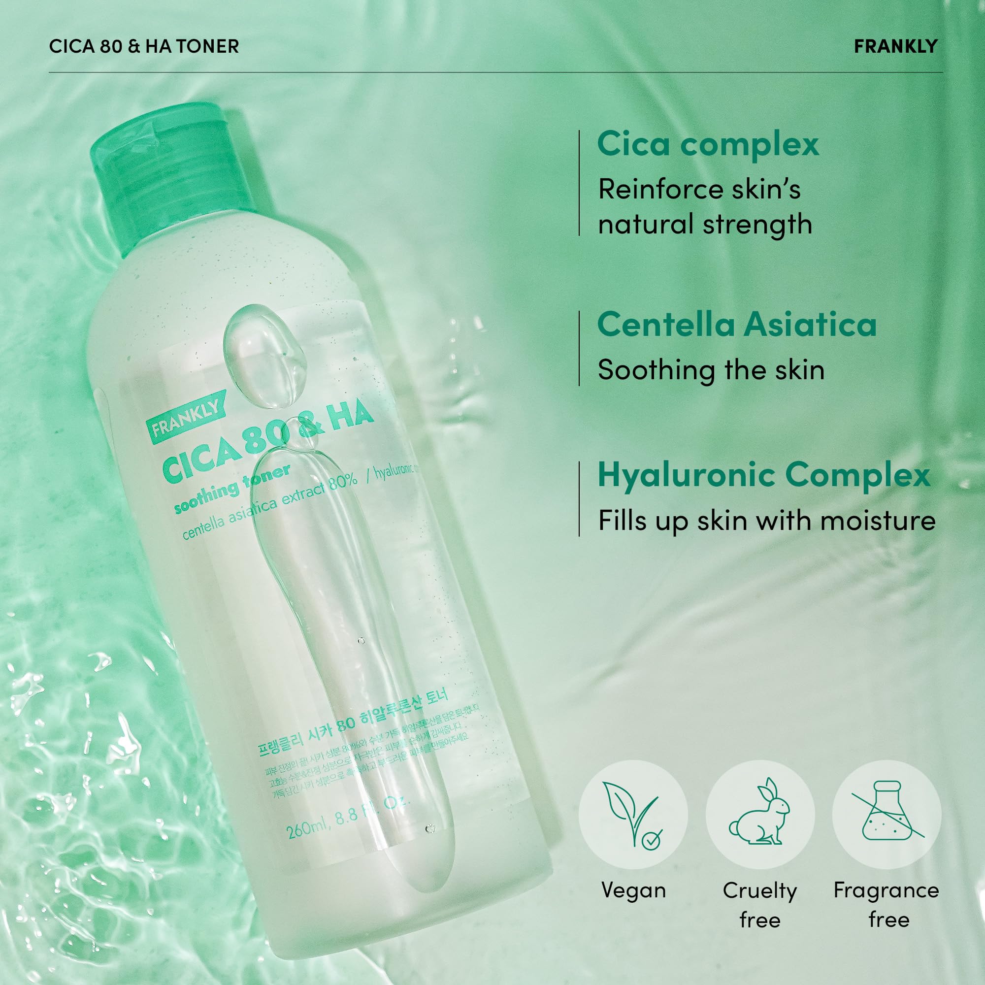 FRANKLY CICA 80 & Hyaluronic Acid Toner - Soothe, Hydrate & Balance | 80% Centella Asiatica & Hyaluronic Complex (7 Types) | Korean Skin Care | 8.8 fl.oz.