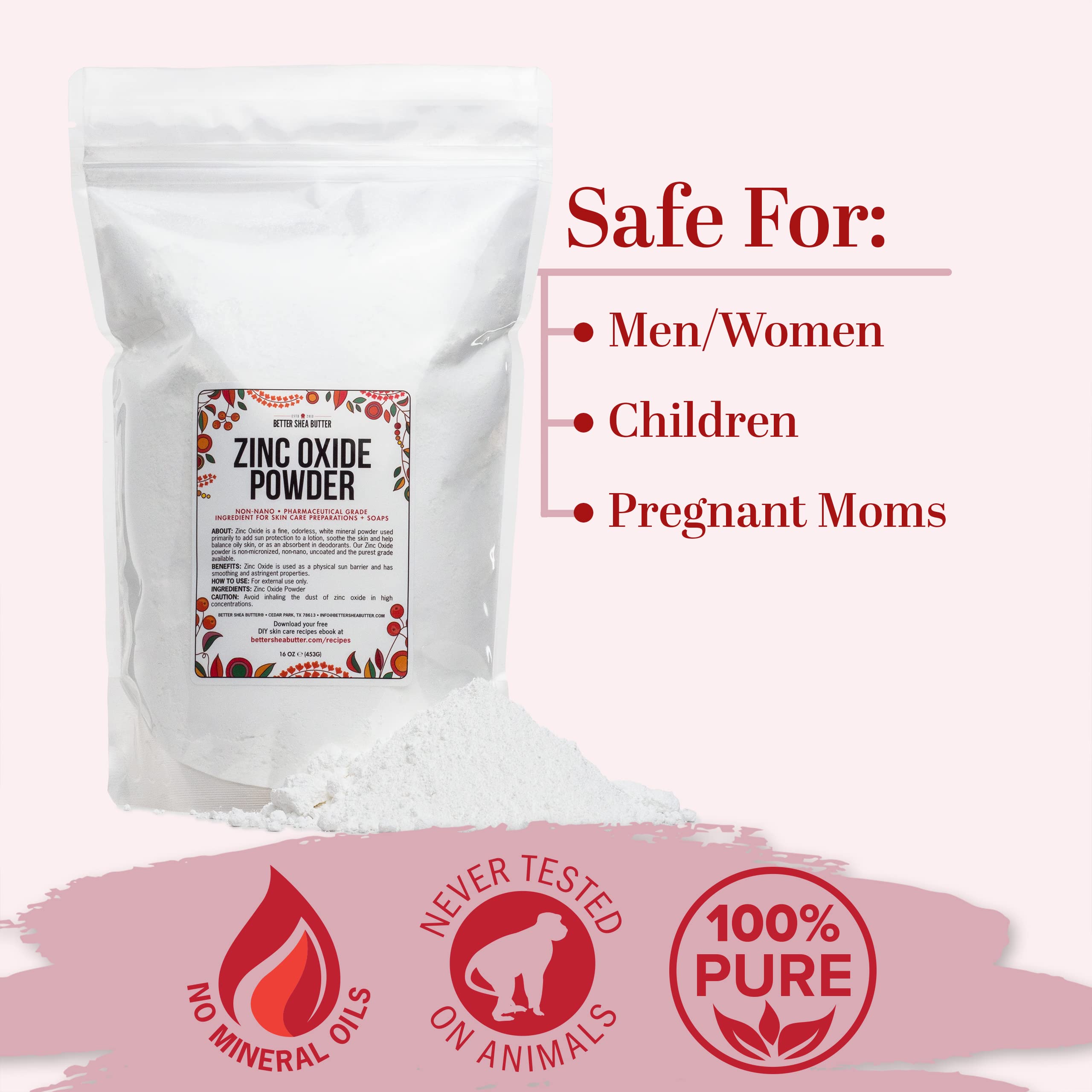 Zinc Oxide Powder | Uncoated, Non Nano Zinc Oxide | Pure, Pharmaceutical Grade | Use in Homemade Sunscreen Lotion | Diaper Rash Cream, Deodorant DIY, Zinc Oxide Ointment | 1 LB by Better Shea Butter