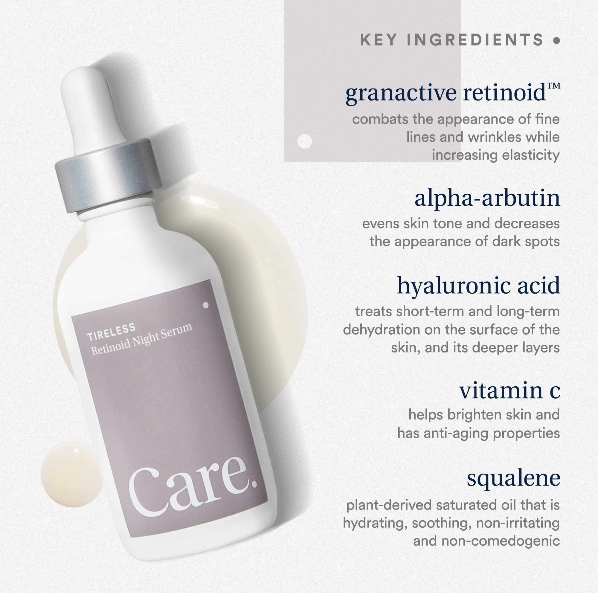 Care Skincare - Tireless Retinoid Serum for Face, Paraben-Free Vegan Night Serum with Hyaluronic Acid, Squalane, and Granactive Retinoid, Improves Dark Spots and Promotes Cell Renewal (1 oz)