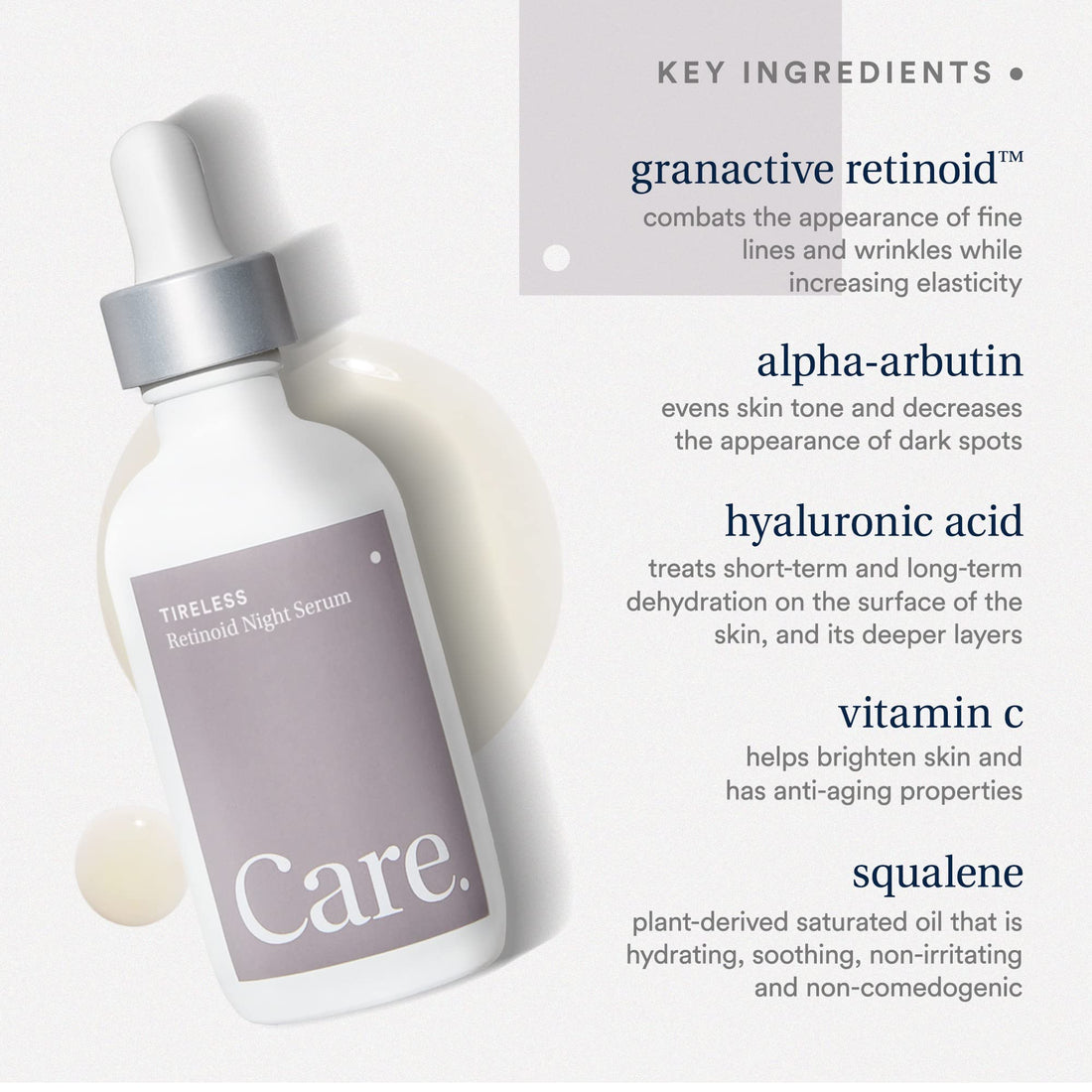 Care Skincare - Tireless Retinoid Serum for Face, Paraben-Free Vegan Night Serum with Hyaluronic Acid, Squalane, and Granactive Retinoid, Improves Dark Spots and Promotes Cell Renewal (1 oz)