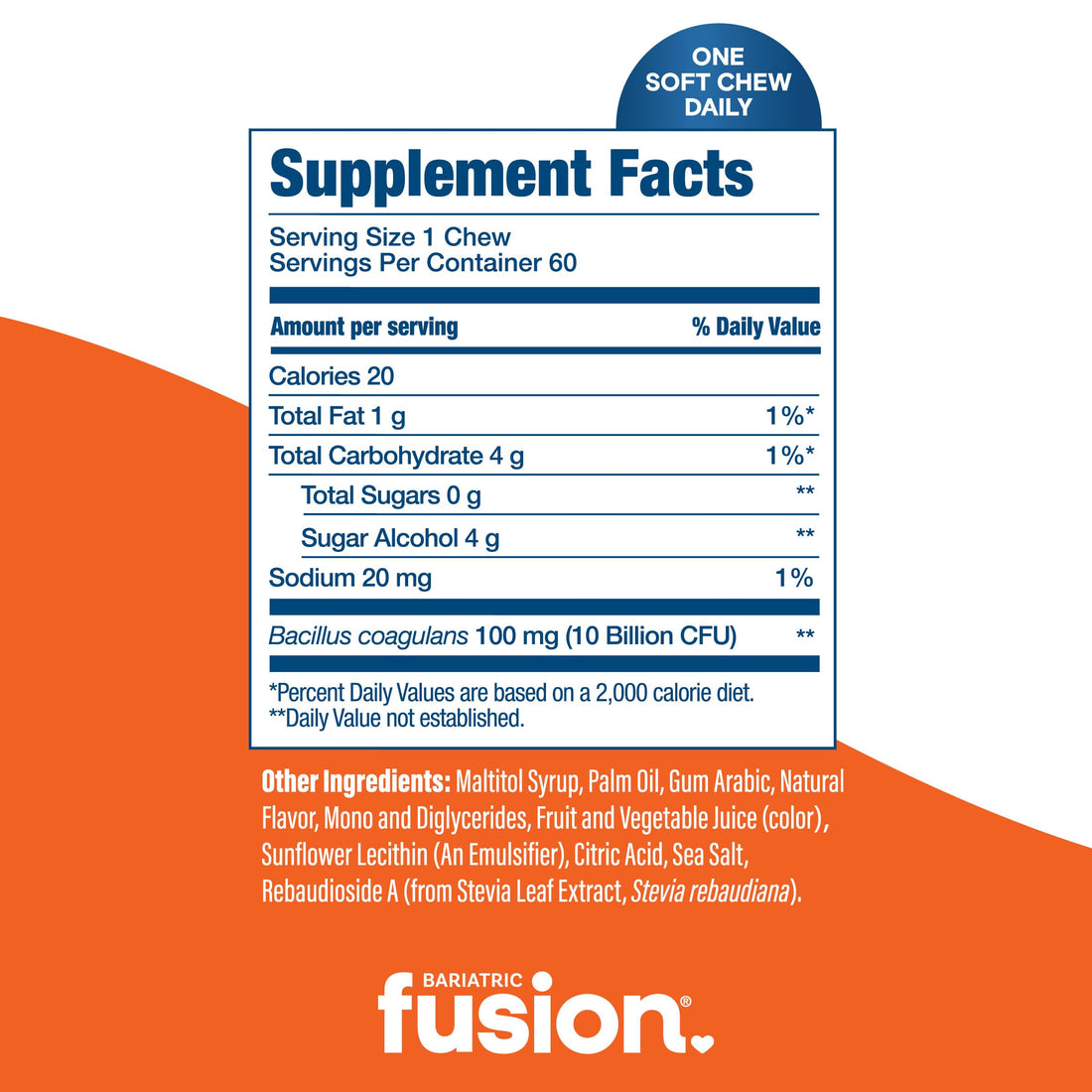 Bariatric Fusion Bariatric Probiotic Soft Chews | Orange Tropical Flavor Chewy Bariatric Vitamin | Bacillus Coagulans 10 Billion CFU Chewable Probiotic | Support Digestive & Immune Health | 60 Count