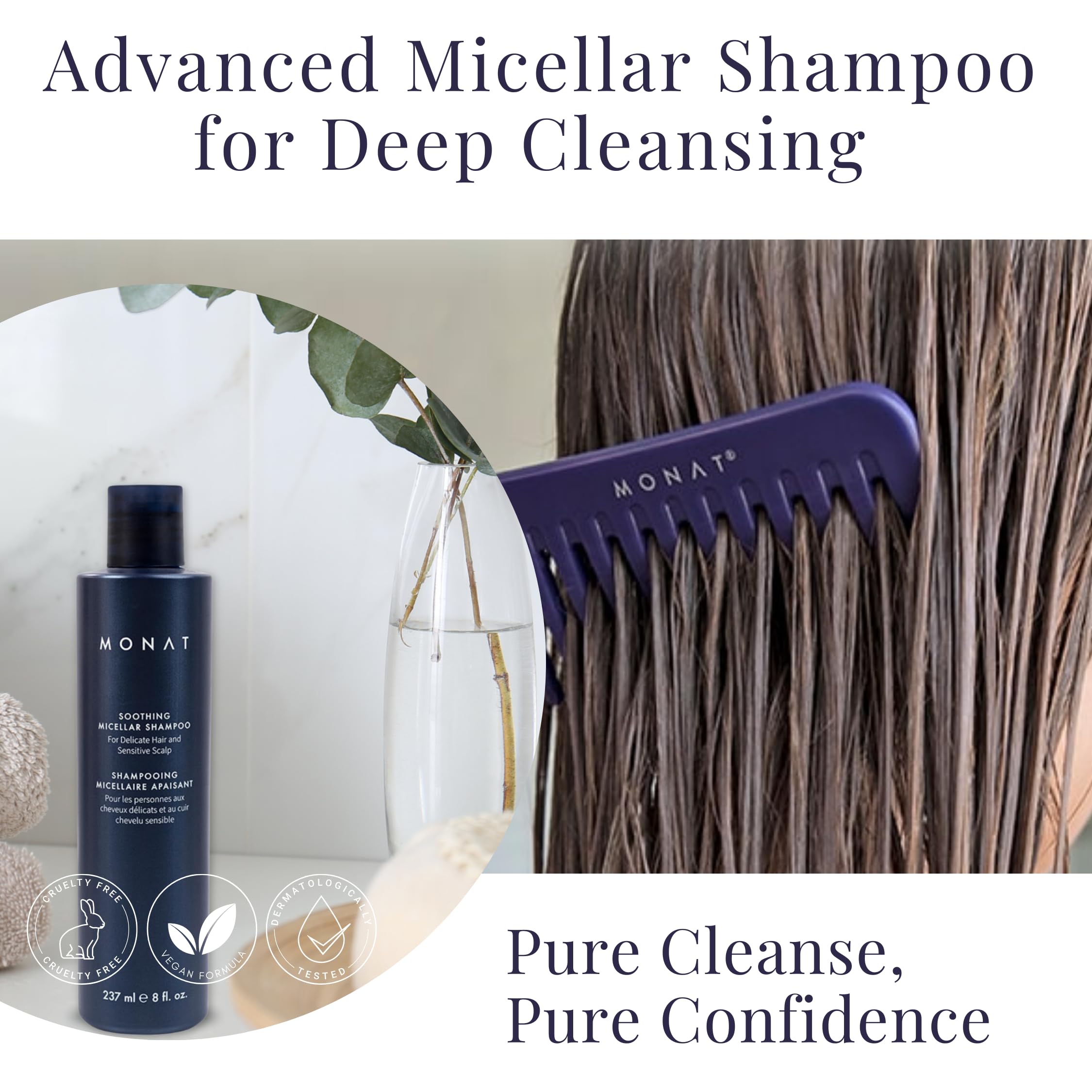 MONAT Soothing Micellar Shampoo - High-Performance Hair Shampoo Promises a Gentle, Refreshing Cleanse. Friendly to Scalp - Net Wt. 237 ml / 8 fl. oz.