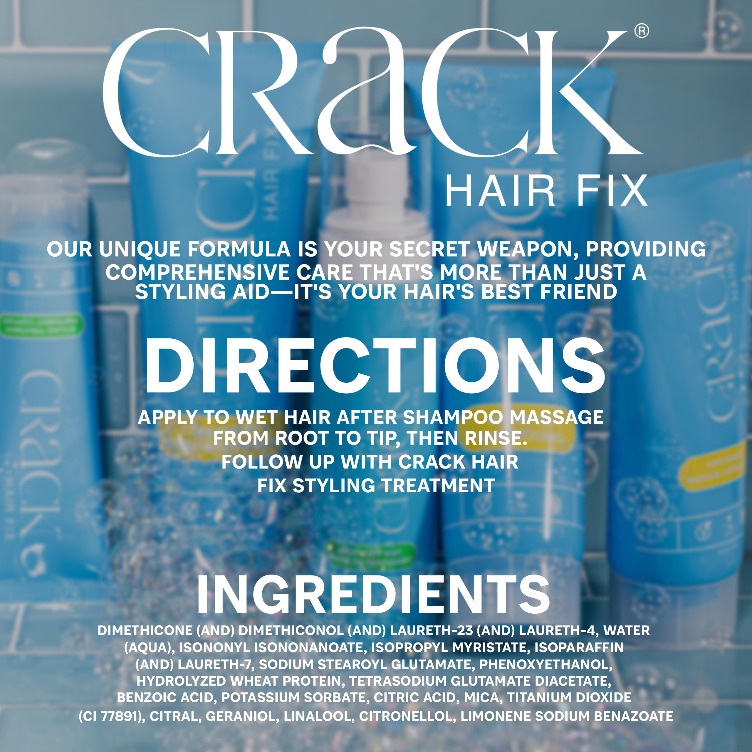 Crack In-Treatment Conditioner