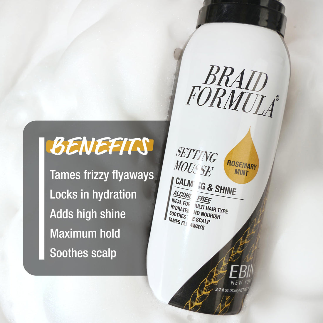 EBIN NEW YORK Braid Formula Setting Mousse (12.49 oz, Sweet Almond Oil)