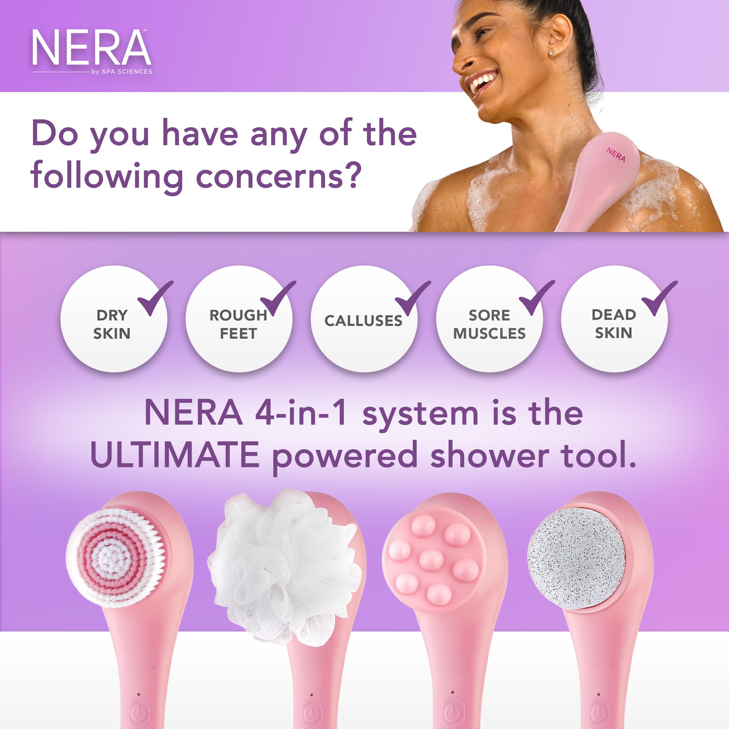Spa Sciences NERA Shower Body Brush - 4-in-1 Multifunction Treatment - for Improved Exfoliation, Cleansing, Massaging - Includes Body Brush, Loofah, Pumice Stone, Massage Head - All Skin Types