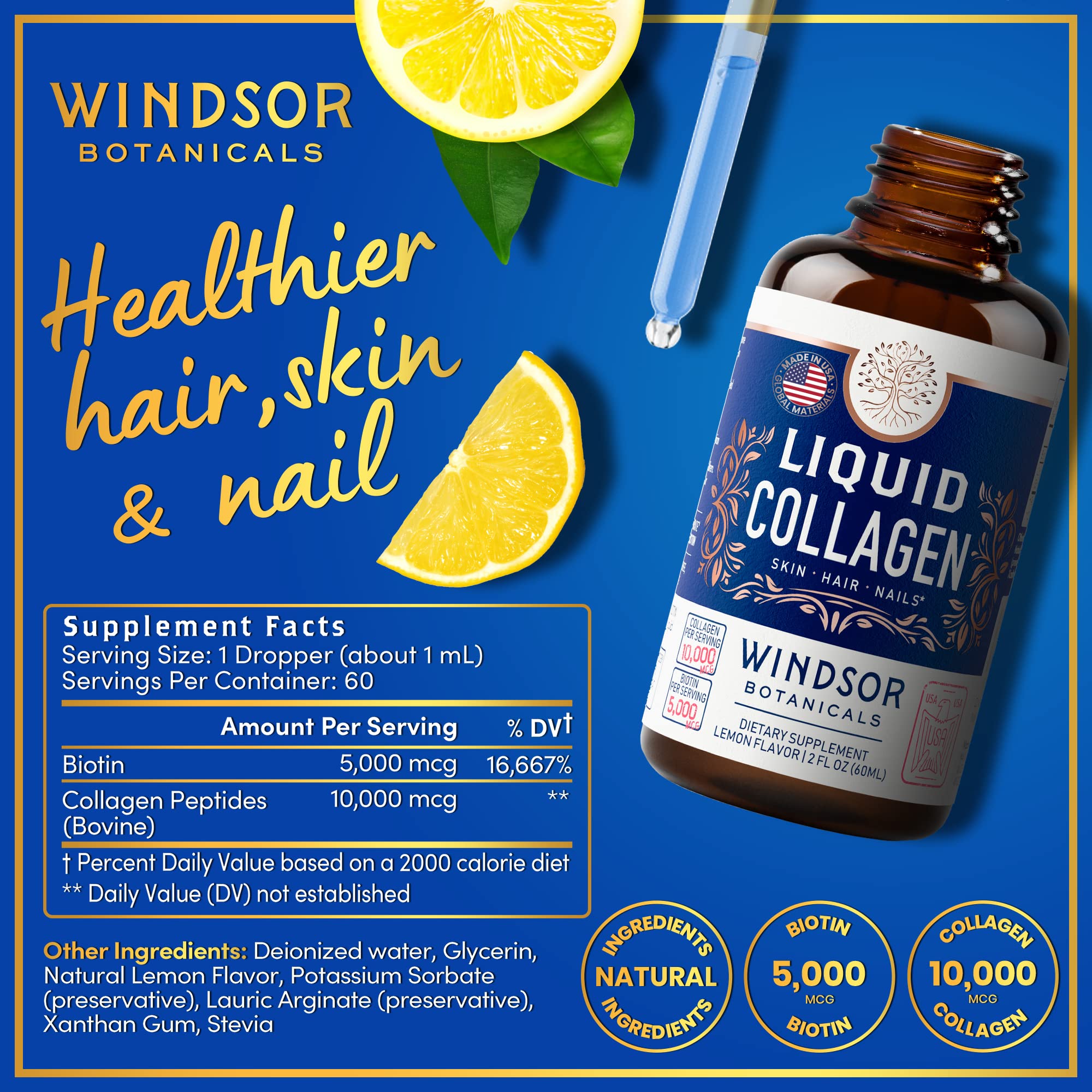 WINDSOR BOTANICALS Liquid Collagen for Women and Men - Hair, Skin, Nails Vitamins - Lemon Flavor Collagen Peptides Hair Growth Drink - 5,000mcg Biotin, 10,000mcg - US Made - 2x2oz