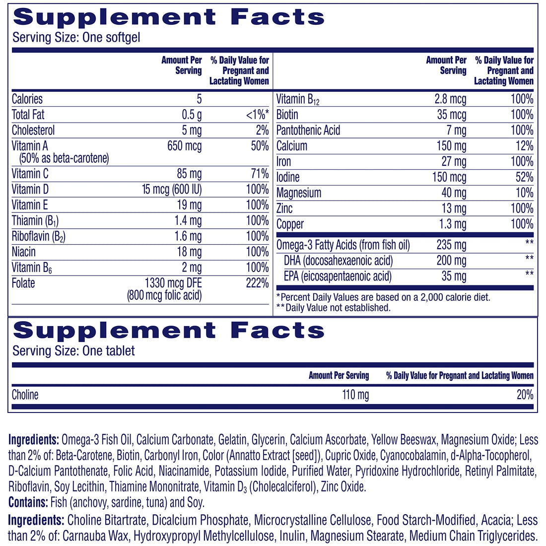 One A Day Women’s Prenatal Advanced Complete Multivitamin with Brain Support* with Choline, Folic Acid, Omega-3 DHA & Iron for Pre, During and Post Pregnancy, 90+90 Count, (180 Count Total Set)